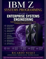 IBM Z Systems Programming, Volume III (Mainframes) B0HBT4B281 Book Cover