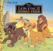 Simba's Pride: Disney's the Lion King II (A Golden Look-Look Book) 0307129640 Book Cover