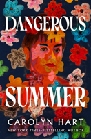 Dangerous Summer B0GS4N3F2F Book Cover