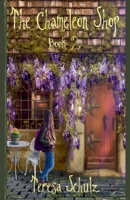 The Chameleon Shop Book 2 B0GY2DBCHM Book Cover