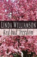 Red-Bud Freedom 146264614X Book Cover