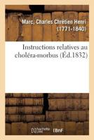 Instructions relatives au choléra-morbus 2019316455 Book Cover