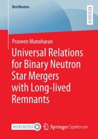 Universal Relations for Binary Neutron Star Mergers with Long-lived Remnants 3658368403 Book Cover