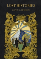 Lost Histories B0FBKLWJHH Book Cover