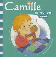 Camille ne veut pas dormir 2800682272 Book Cover