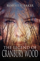 The Legend of Cranbury Wood 1910757500 Book Cover