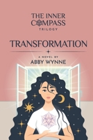 The Inner Compass - Book 2, Transformation 1916362745 Book Cover