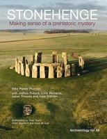 Stonehenge: Making Sense of a Prehistoric Mystery 1909990027 Book Cover