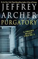 Purgatory: A Prison Diary Volume 2 (Prison Diaries) 033041884X Book Cover