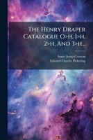 The Henry Draper Catalogue O>h, 1>h, 2>h, And 3>h... (Russian Edition) 1024795942 Book Cover