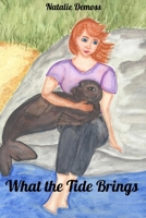 What the Tide Brings B0GZ8JKW64 Book Cover