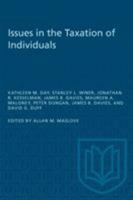 Issues in the Taxation of Individuals (Ontario Fair Tax Commission Research Program) 0802076033 Book Cover