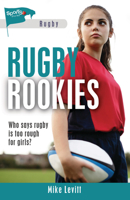 Rugby Rookies 1459415728 Book Cover