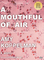 A Mouthful Of Air 1931561303 Book Cover