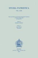 Studia Patristica. Vol. LXIX - Papers Presented at the Sixteenth International Conference on Patristic Studies Held in Oxford 2011: Volume 17: Latin W 9042930020 Book Cover