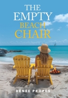 The Empty Beach Chair 173482199X Book Cover