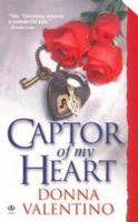 Captor of My Heart 0451408802 Book Cover