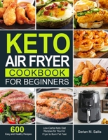 Keto Air Fryer Cookbook for Beginners null Book Cover