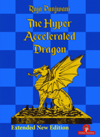 The Hyper Accelerated Dragon, Extended Second Edition 9492510340 Book Cover