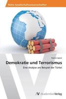 Demokratie und Terrorismus 3639495845 Book Cover