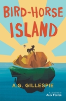 Bird-Horse Island B0C8C2VKJC Book Cover