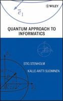 Quantum Approach to Informatics 0471736104 Book Cover