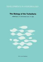 The Biology of the Turbellaria: Proceedings of the Third International Symposium Held in Diepenbeek, Belgium 940098670X Book Cover