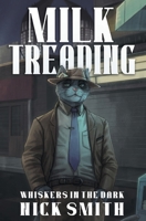 Milk Treading 1842820370 Book Cover