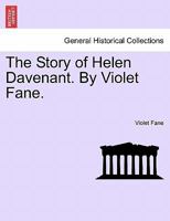 The Story of Helen Davenant. By Violet Fane. 1241483639 Book Cover