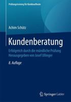 Kundenberatung: Erfolgreich Durch Die Mündliche Prüfung Herausgegeben Von Josef Ullinger 3658148780 Book Cover