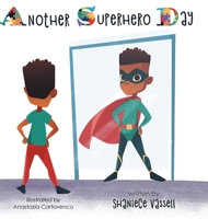 Another Superhero Day 1525592483 Book Cover
