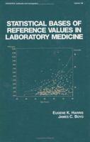 Statistical Bases of Reference Values in Laboratory Medicine (Statistics: Textbooks & Monographs) 0367401673 Book Cover