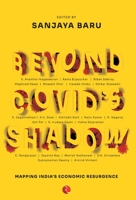 BEYOND COVID’S SHADOW: Mapping India’s Economic Resurgence 939035689X Book Cover