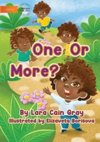 One Or More? 1922687103 Book Cover