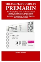 The Complete Guide to Premarin 1312273186 Book Cover