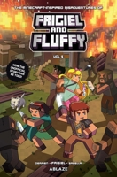 The Minecraft-Inspired Misadventures of Frigiel & Fluffy Vol 5 1684971713 Book Cover