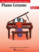 Piano Lessons Book 5: Hal Leonard Student Piano Library 0793592860 Book Cover