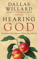 Hearing God: Developing a Conversational Relationship With God 0830848517 Book Cover