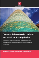 Desenvolvimento do turismo nacional no Uzbequistão (Portuguese Edition) 620841427X Book Cover