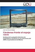 Cardenas Frente Al Espejo Vacio 3659070149 Book Cover