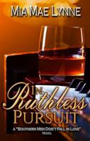 In Ruthless Pursuit 1943651205 Book Cover