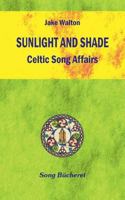 Sunlight and Shade 3923445113 Book Cover