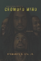 Writings From A Crowded Mind B0B7QT3S62 Book Cover