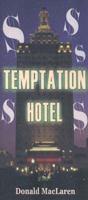 Temptation Hotel 1594530661 Book Cover