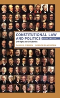 Constitutional Law and Politics: Civil Rights and Civil Liberties 0393893529 Book Cover