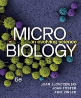 Microbiology: An Evolving Science 1324033525 Book Cover
