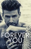 Forever You: Trade Me 1925448436 Book Cover