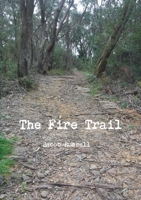 The Fire Trail 0244251916 Book Cover