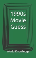 1990s Movie Guess 1717977227 Book Cover