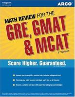 Math Review: GRE, GMAT, MCAT 1st ed (Peterson's GRE/GMAT Math Review)